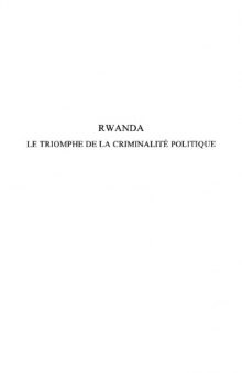 Rwanda, le triomphe de la criminalité politique