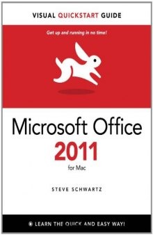 Microsoft Office 2011 for Mac: Visual QuickStart Guide