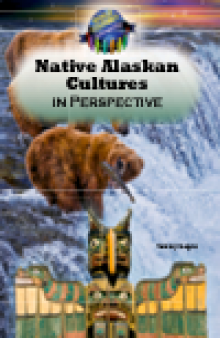 Native Alaskan Cultures in Perspective