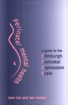 Perinatal Mental Health: A Guide to the EPDS