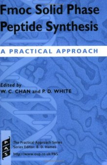 Fmoc Solid Phase Peptide Synthesis: A Practical Approach