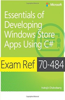 Exam Ref 70-484: Essentials of Developing Windows Store Apps using C#