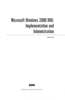 Microsoft Windows 2000 DNS : implementation and administration