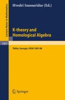 K-theory and Homological Algebra: A Seminar held at the Razmadze Mathematical Institute in Tbilisi, Georgia, USSR 1987–88