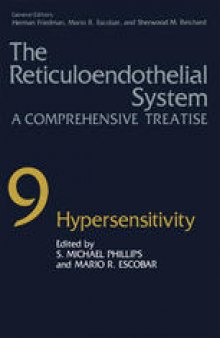The Reticuloendothelial System: A Comprehensive Treatise Volume 9 Hypersensitivity
