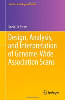 Design, Analysis, and Interpretation of Genome-Wide Association Scans