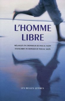 L'Homme libre: Mélanges en l'honneur de Pascal Salin