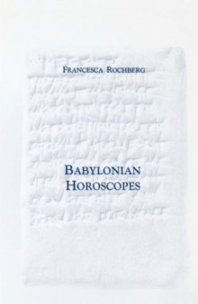 Babylonian Horoscopes (Transactions of the American Philosophical Society)