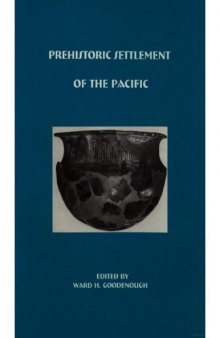 Prehistoric Settlement of the Pacific (Transactions of the American Philosophical Society)  