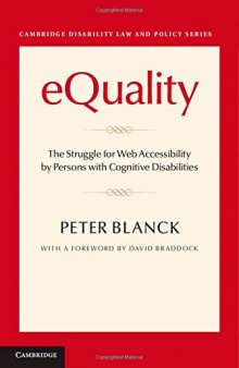eQuality: The Struggle for Web Accessibility by Persons with Cognitive Disabilities