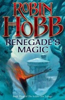 Renegade's Magic (Soldier Son Trilogy, Book 3)