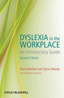 Dyslexia in the Workplace: An Introductory Guide, Second Edition