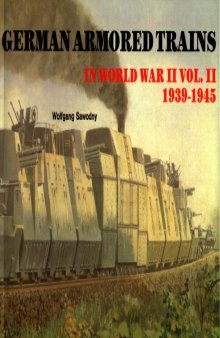 German Armored Trains in World War II vol. 2