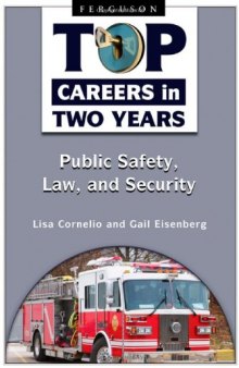 Public Safety, Law, and Security (Top Careers in Two Years)