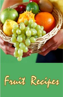 Fruit Recipes (Cookbook)