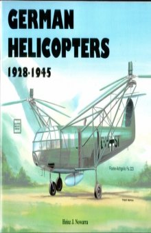 German Helicopters, 1928-1945 (Schiffer Military History)