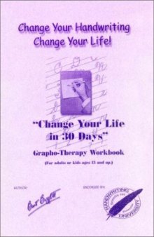 Change Your Handwriting, Change Your Life Workbook (Ages 13+)