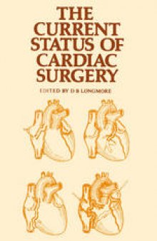 The Current Status of Cardiac Surgery