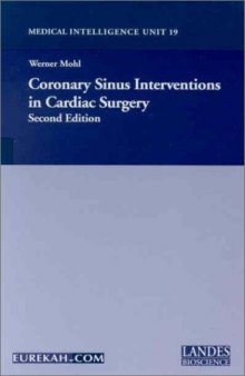 Coronary Sinus Interventions in Cardiac Surgery, 2nd Ed. (Medical Intelligence Unit)