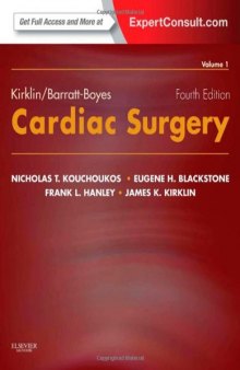 Kirklin/Barratt-Boyes Cardiac Surgery (2-Volume Set)