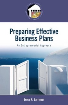 Preparing Effective Business Plans: An Entrepreneurial Approach