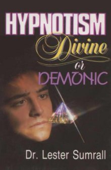 Hypnotism : divine or demonic