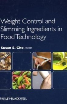 Weight Control and Slimming Ingredients in Food Technology
