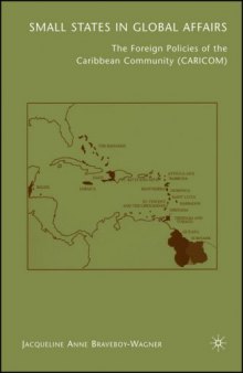 Small States in Global Affairs: The Foreign Policies of the Caribbean Community