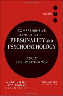 Comprehensive Handbook of Personality and Psychopathology , Adult Psychopathology (Volume 2)