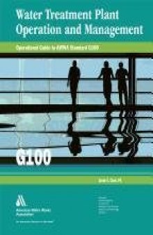 Operational Guide to AWWA Standard G100: Water Treatment Plant Operation and Management