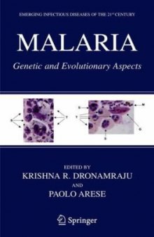 Malaria: Genetic and Evolutionary Aspects (Emerging Infectious Diseases of the 21st Century)