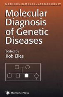 Molecular Diagnosis of Genetic Diseases