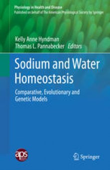 Sodium and Water Homeostasis: Comparative, Evolutionary and Genetic Models