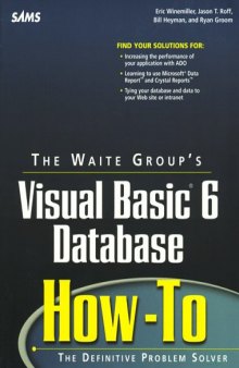 Waite Group's Visual Basic 6 Database How-To