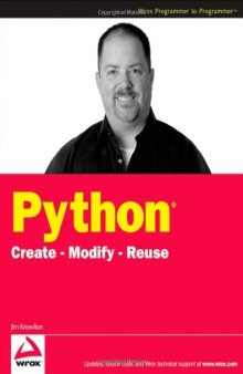 Python: Create - Modify - Reuse