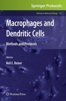 Macrophages and Dendritic Cells: Methods and Protocols