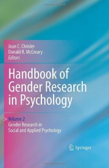 Handbook of Gender Research in Psychology: Volume 2: Gender Research in Social and Applied Psychology