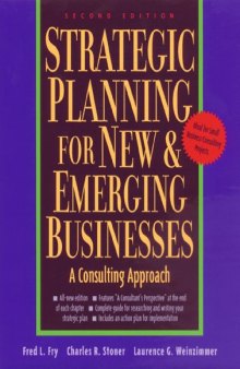 Strategic Planning for New & Emerging Businesses: A Consulting Approach