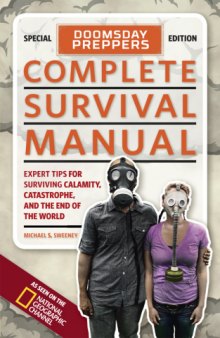 Doomsday Preppers Complete Survival Manual
