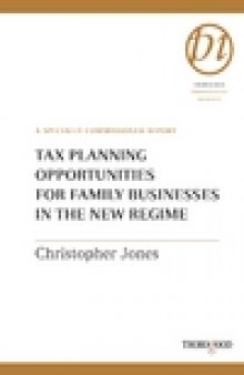 Tax Planning Opportunities for Family Businesses in the New Regime