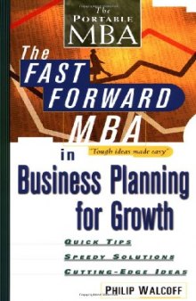 The Fast Forward MBA in Business Planning for Growth 