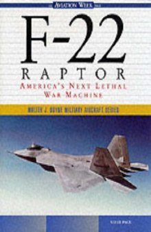 F-22 Raptor: America's Next Lethal War Machine