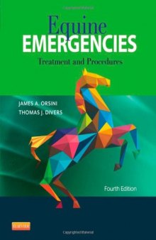 Equine Emergencies. Treatment and Procedures