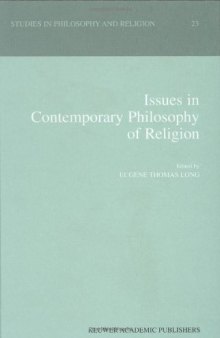 Issues in Contemporary Philosophy of Religion (STUDIES IN PHILOSOPHY AND RELIGION Volume 23)