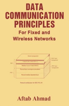 Data Communication Principles For Fixed And Wireless Networks