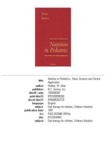 Nutrition in pediatrics: basic science and clinical applications  
