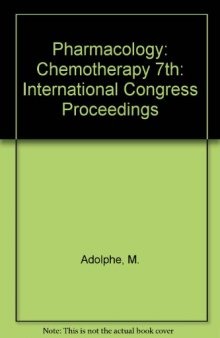 Chemotherapy. Proceedings of the 7th International Congress of Pharmacology, Paris, 1978