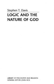Logic and the Nature of God (Library of Philosophy & Religion)