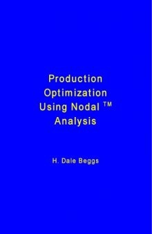 Production Optimization Using Nodal Analysis (2nd Edition)
