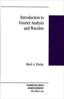 Introduction to Fourier Analysis and Wavelets (Brooks Cole Series in Advanced Mathematics)    